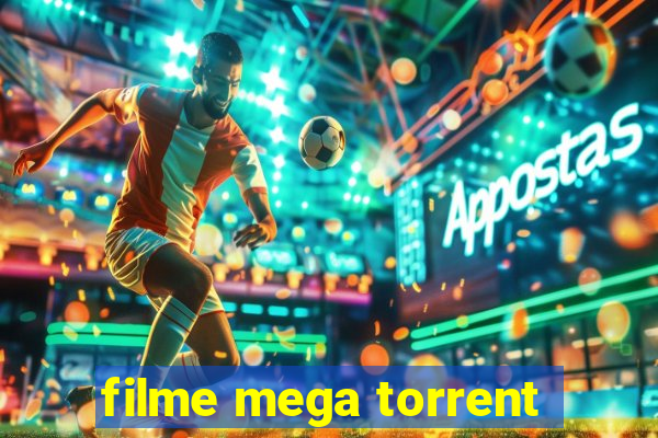 filme mega torrent